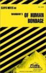 Of Human Bondage (Cliffs Notes) - W. Somerset Maugham, Frank B. Huggins