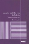 Gender and the Vote in Britain: Beyond the Gender Gap? - Rosie Campbell