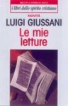 Le mie letture - Luigi Giussani