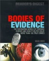 Bodies of Evidence: The Fascinating World of Forensic Science and How It Helped Solve More Than 100 True Crimes by Innes, Brian (2000) Hardcover - Brian Innes