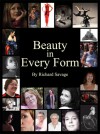 Beauty In Every Form - Richard Savage