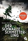 Mickey Bolitar ermittelt: Der schwarze Schmetterling (German Edition) - Harlan Coben, Anja Galić