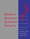 Modern Anterior Scoliosis Surgery - Lenke