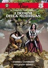 I Domini della Morrigan (La Leggenda degli Erranti, #2) - Andrea Canobbio, Vincenzo Biorci