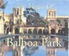 The Magic of Balboa Park - Andrew Hudson