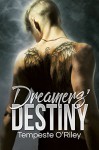 Dreamers' Destiny - Tempeste O'Riley