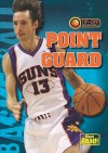 Point Guard - Jason Glaser