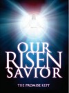 Our Risen Savior - John Samuel Barnett