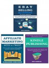 ONLINE BUSINESS BLUEPRINTS (3 in 1 bundle): AFFILIATE MARKETING WITH A TWIST + KINDLE PUBLISHING + EBAY SELLING - Red Mikhail, Alexander Shrouder