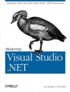 Mastering Visual Studio .NET - Ian Griffiths, Jon Flanders, Chris Sells