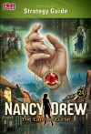 Official Strategy Guide for Nancy Drew: The Captive Curse - Terry Munson, Sonja Morris, Mark Tolleshaug