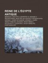 Reine de L' Gypte Antique: B R Nice II D' Gypte, CL Op Tre VII, Arsino IV, N F Rousobek, M Rytr -Hatchepsout, N Ferh Tep S, Karoma II - Source Wikipedia