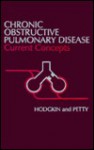 Chronic Obstructive Pulmonary Disease: Current Concepts - John E. Hodgkin, Thomas L. Petty