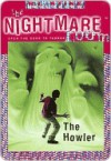 The Howler (Nightmare Room Series #7) - R.L. Stine