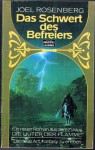 Das Schwert des Befreiers (Die Hüter der Flamme, #2) - Joel Rosenberg, Edda Petri