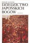 Dziedzictwo japońskich bogów : uranokracja - Wiesław Kotański