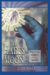 The Hades Moon: Pluto in Aspect to the Moon - Judy Hall