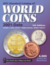 2011 Standard Catalog of World Coins 2001-Date - George S Cuhaj, Thomas Michael