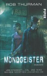 Mondgeister - Rob Thurman, Barbara Röhl