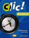 CLIC!. Access 2 - Daniele Bourdais