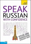 Speak Russian with Confidence with Three Audio CDs: A Teach Yourself Guide - Rachel Farmer