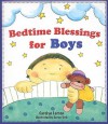 Bedtime Blessings for Boys - Carolyn Larsen, Caron Turk