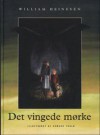 Det vingede mørke - William Heinesen, Edward Fuglø