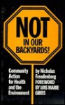 Not in Our Backyards - Nicholas Freudenberg