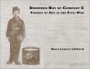 Drummer Boy of Company C: Coming of Age in the Civil War - Mary Louise Clifford