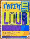 Faith Out Loud - Volume 2, Quarter 1 - Andy McClung, Nathan Wheeler, Aaron Ferry