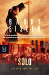 Solo - Barry Eisler, Joost van der Meer, William Oostendorp