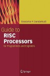 Guide to RISC Processors: For Programmers and Engineers - Sivarama P. Dandamudi