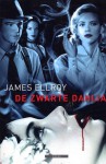 De Zwarte Dahlia - James Ellroy