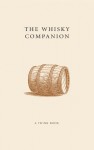 The Whisky Companion - Tom Quinn