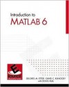 Introduction to MATLAB 6 - Delores Etter, David Kuncicky, Doug Hull