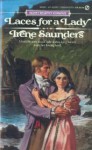 Laces for a Lady - Irene Saunders