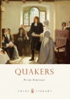 Quakers (Shire Library) - Peter Furtado