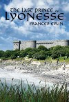 The Last Prince of Lyonesse - Frances Evlin