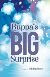 Buppa's Big Surprise - Bill Paterson
