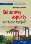 Kulturowe aspekty integracji europejskiej - Franciszek Gołembski