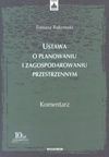 Ustawa o planowaniu i zagospodarowaniu przestrzennym : komentarz - Tomasz Bąkowski