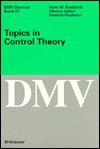 Topics in Control Theory - H. W. Knobloch, Alberto Isidori, Dietrich Flockerzi