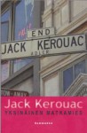 Yksinäinen matkamies - Jack Kerouac, Elina Koskelin