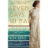 Seven Days in May: A Novel - Kim Izzo