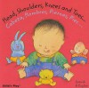 Head, Shoulders, Knees and Toes/Cabeza, Hombros, Piernas, Pies (Dual Language Baby Board Books- English/Spanish) (English and Spanish Edition) - Annie Kubler