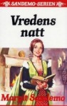 Vredens natt - Margit Sandemo