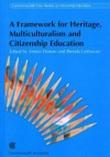 A Framework for Heritage, Multiculturalism and Citizenship Education: Seminar Papers and Proceedings: April 15-17 2002, Johannesburg, South Africa - Amina Osman, Brenda Leibowitz