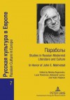 Paraboly: Studies in Russian Modernist Literature and Culture in Honor of John E. Malmstad - Nikolay Bogomolov, Lazar Fleishman, Aleksandr Lavrov, Fedor Poljakov