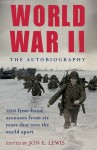 World War II: The Autobiography - Jon E. Lewis