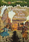 Earthquake in the Early Morning (Magic Tree House, #24) - Mary Pope Osborne, Sal Murdocca